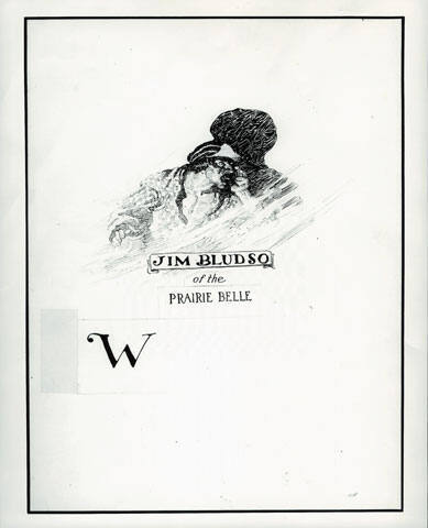 Jim Bludso of the Prairie Belle with capital "W,"  headpiece decoration