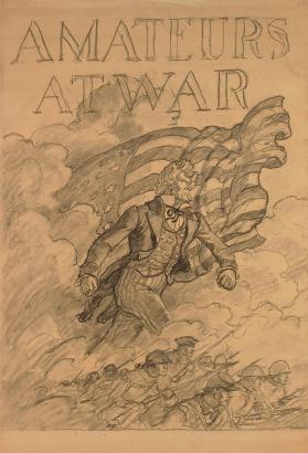 Amateurs at War, composition drawing for dust-jacket illustration