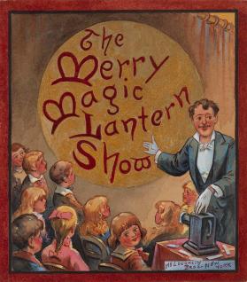 Cover for The Merry Magic Lantern Show