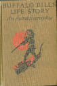 caption: Cover imprint, "Buffalo Bill's Life Story, An Autobiography" by W. F. Cody (new York: …