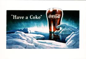 "Have a Coke" (advertisement for Coca-Cola)